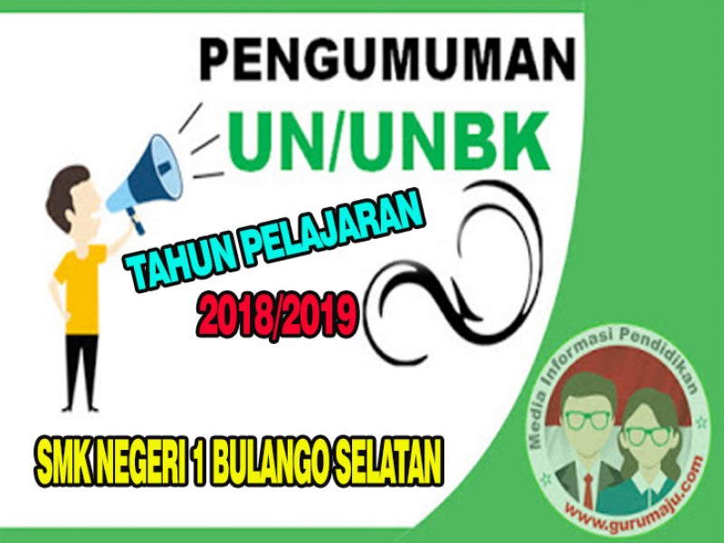 PENGUMUMAN HASIL UJIAN NASIONAL KELAS XII TAHUN PELAJARAN 2018/2019